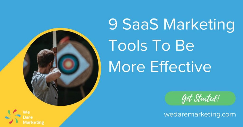 9 Must-Have SaaS Marketing Tools featured